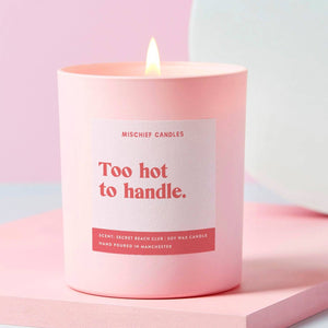 Mischief Candle Too Hot to Handle Secret Beach Club available at 1love2hugs3kisses ibiza